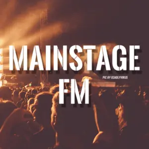 Listen to Mainstage FM Radio Online – The Best of EDM, Dance & Electronic Beats 24/7
